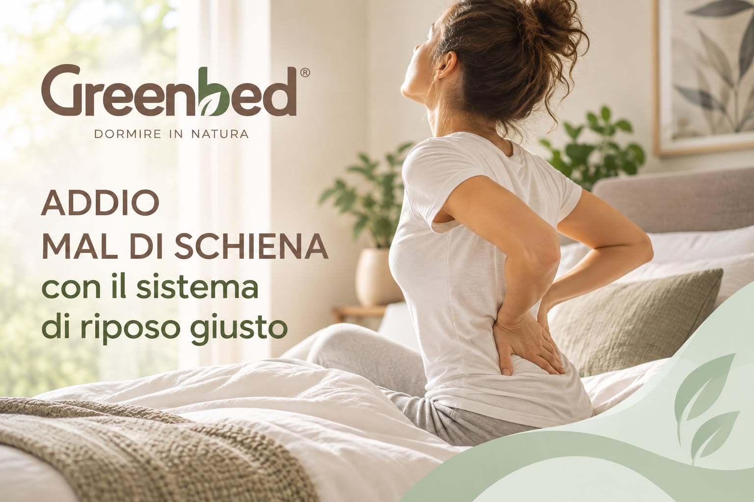 Il materasso Greenbed che ti aiuta a evitare posture scorrette!